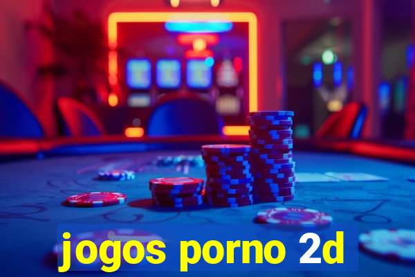 jogos porno 2d